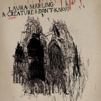Flicker And Fail - Laura Marling