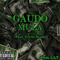 Mula - Young Slash