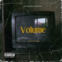 Volume - Lil Berete