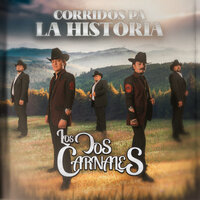 Los Primos - Los Dos Carnales