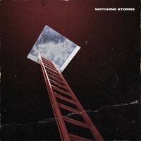 Watching Storms - Letters Sent