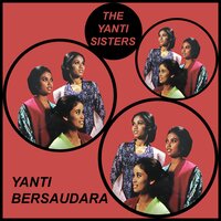 Yanti Bersaudara