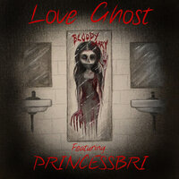 Bloody Mary - Love Ghost, PRINCESSBRI
