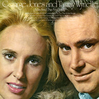 We Believe In Each Other - George Jones, Tammy Wynette