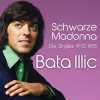 So lange ich lebe - Bata Illic