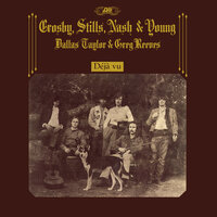 Teach Your Children - Graham Nash, David Crosby