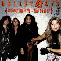 Slow & Easy - Bulletboys