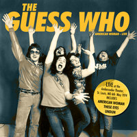 New Mother Nature - The Guess Who