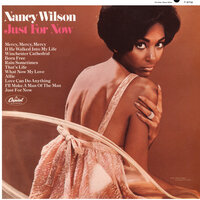 I'll Make A Man Of The Man - Nancy Wilson
