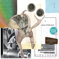Little Wriglys - Sink Tapes