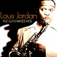 If You're So Smart How Come You Ain't Rich? - Louis Jordan