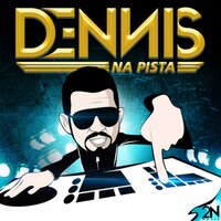 A Noite Inteira - Dennis Dj, Koringa, Naldo Benny