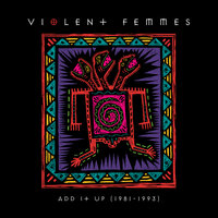 Waiting For The Bus - Violent Femmes