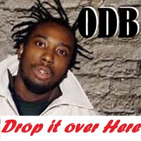 Speak the Truth - Ol' Dirty Bastard