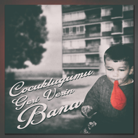 Çocukluğumu Geri Verin Bana - Dipnot