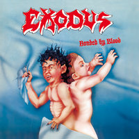 Bonded by Blood - Exodus