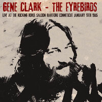 You Showed Me - Gene Clark