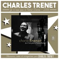 Ce soir je viens chez toi - Charles Trenet