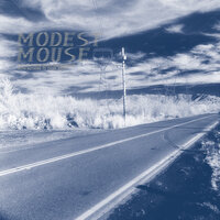 Make Everyone Happy / Mechanical Birds - Modest Mouse