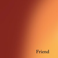 Friend - Fein