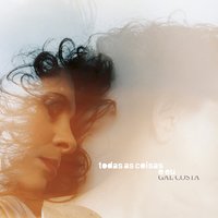 Alguém como tu - Gal Costa