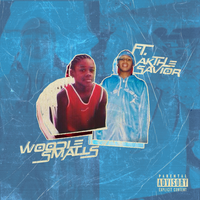No Limit - Woodie Smalls, AKTHESAVIOR