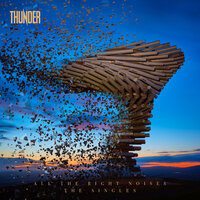 Last One Out Turn Off the Lights - Thunder