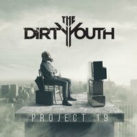 Silver Linings - The Dirty Youth