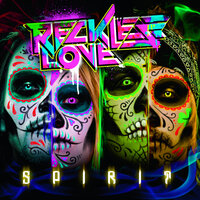 So Happy I Could Die - Reckless Love