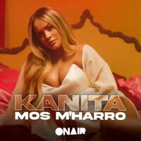 Mos M'Harro - Kanita