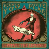 The Dead Will Have Their Day - Versus You