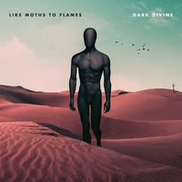 Like Moths To Flames