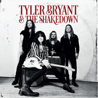 Ramblin’ Bones - Tyler Bryant & The Shakedown
