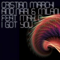 I Got You - Cristian Marchi, Nari & Milani, TV Rock