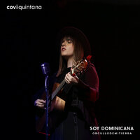Soy Dominicana - Milly Quezada, Covi Quintana, Eddy Herrera
