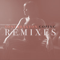 Coping - Toni Braxton, Tom Swoon