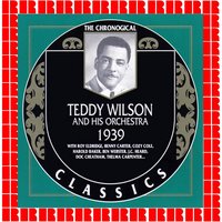 It's Easy To Blame The Weather - Teddy Wilson And His Orchestra