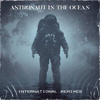 Astronaut In The Ocean - Masked Wolf, Ezhel