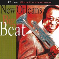 I Still Get Jealous - Dave Bartholomew