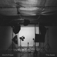 Don't Freak - The Aces