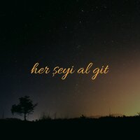 Her Şeyi Al Git - Rapozof, Seçkin Türk