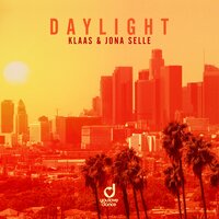 Daylight - Klaas, Jona Selle