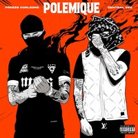 Polémique - Freeze Corleone, Central Cee