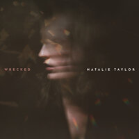 Wrecked - Natalie Taylor