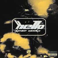 Hello - Xavier Weeks