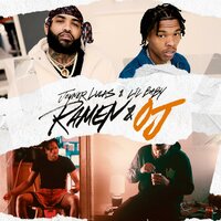 Ramen & OJ - Joyner Lucas, Lil Baby