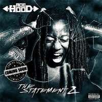 Luv Her - Ace Hood, 2 Chainz