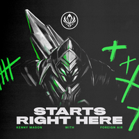 Starts Right Here - League of Legends, Foreign Air, Kenny Mason
