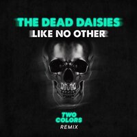 The Dead Daisies