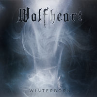 Strength And Valour - Wolfheart